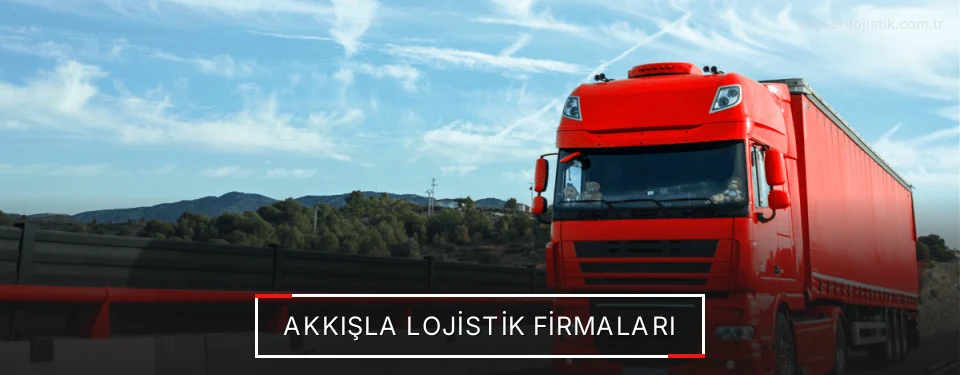 Akkışla Lojistik Taşımacılık