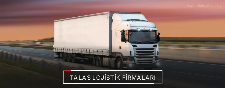 Talas Lojistik Taşımacılık